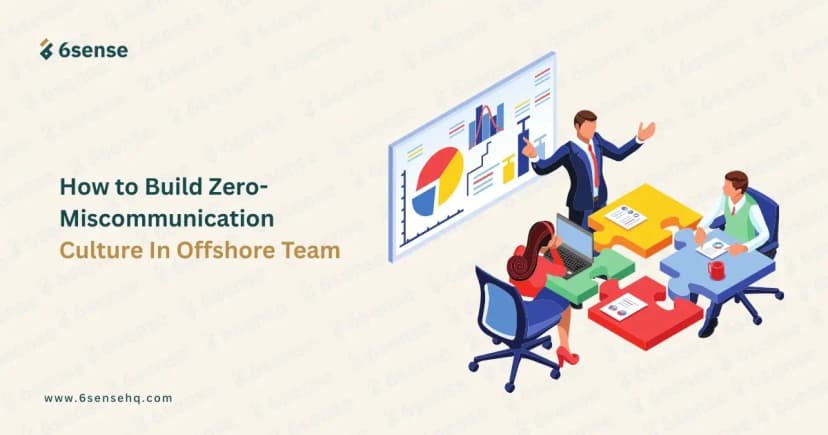 How to Build a Zero-Miscommunication Offshore Team